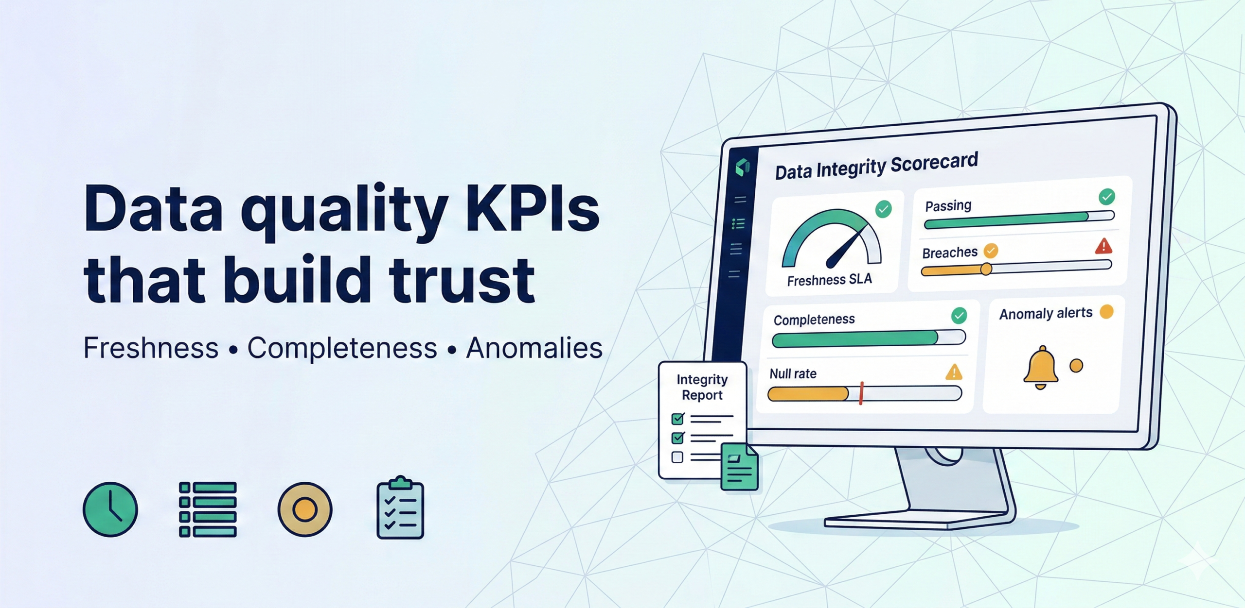 Data quality KPIs that actually drive trust (freshness, completeness, bias)